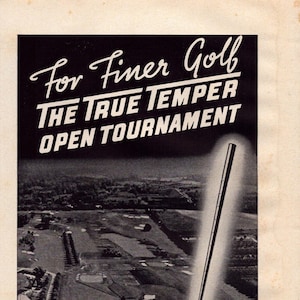 1937 True Temper Open Golf Tournament Vintage Print Ad, For Finer Golf, Retro Classic Advertisement, Gift, Wall Decor