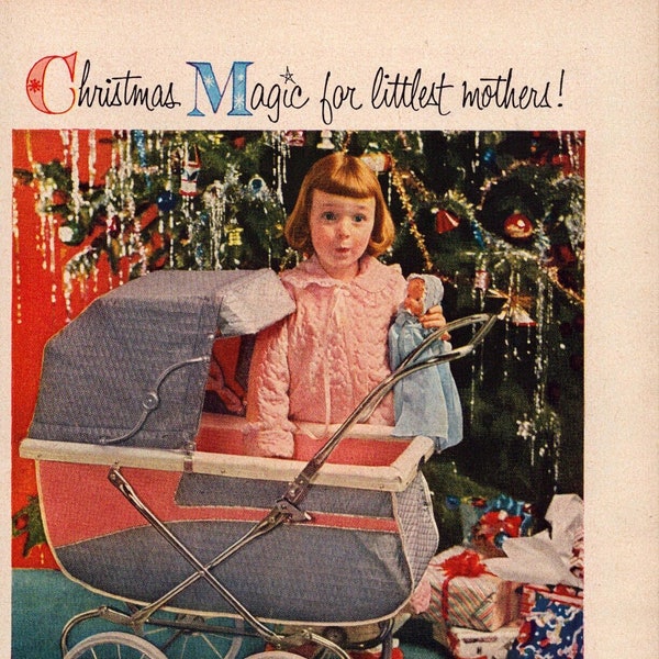 1956 Thayer Doll Carriage Vintage Print Ad, Christmas Magic for Littlest Mothers, Retro Classic Advertisement, Gift, Wall Decor