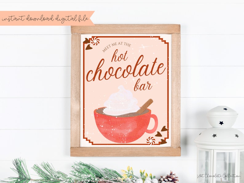 Hot Chocolate Bar Sign, Printable Sign for Hot Cocoa Bar, Instant