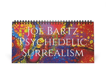 2023 Joe Bartz Psychedelic Surrealism Desk Calendar