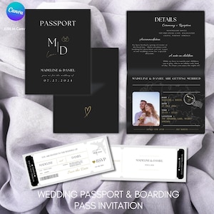 May include: A black wedding invitation suite with a passport and boarding pass theme. The passport design includes the names Madeline & Daniel, and the date 07.27.2024. The boarding pass includes the names Madeline & Daniel and the date.