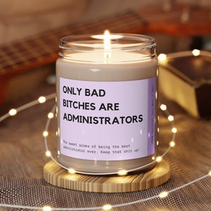 Funny Administrator Gift, Secretary Gift, Office Manager Candle, Administrative Professional Gift, Nursing Home Administrator Gift