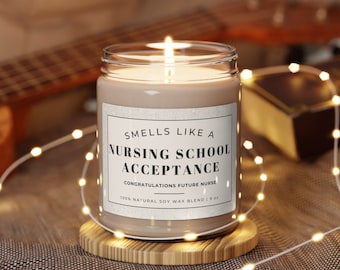 Nursing School Acceptance Gift, Smells Like A Nursing School Acceptance, Nursing Student Candle, Future Nurse
