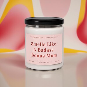 Bonus Mom Gift, Step Mom Candle, Stepmom Mother's Day Gift, Stepmother Birthday Gift, Bonus Mom Birthday, Stepmom Gift From Step Daughter