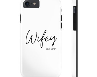 Wifey Slim Phone Case, cadeau de mariée, cadeau de mariage, cadeau de fiançailles, cadeau de Mme. HNE.2024