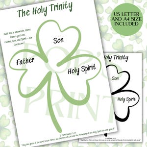 May include: A printable worksheet with a shamrock illustration divided into three sections labeled "Father", "Son", and "Holy Spirit". The text "The Holy Trinity" is at the top of the page. The text "Just like a shamrock, three leaves yet one, Father, Son, and Spirit - our God is one!" is at the top left of the page. The text "US Letter and A4 Size Included" is at the top right of the page. The text "2 Corinthians 13:14" is at the bottom of the page. The text "May the grace of the Lord Jesus Christ, and the love of God, and the fellowship of the Holy Spirit be with you all" is at the bottom of the page.