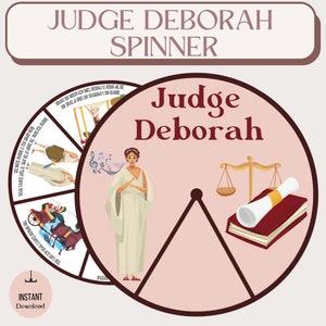 May include: A printable Judge Deborah Spinner game with a pink background. The spinner has a picture of a woman in a white robe, a scale of justice, and a book with a scroll. The spinner has six sections with different images and text.