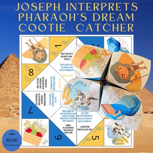 May include: A colorful paper fortune teller game with illustrations of Joseph interpreting Pharaoh's dream. The game features questions about the dream and its interpretation, including the seven years of plenty followed by seven years of famine. The game is designed for children to learn about the biblical story of Joseph.