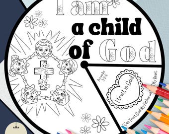 Printable &#39;I Am a Child of God&#39; Coloring Sunday School Craft Spinner Wheel, Kids Ministry Bible Activity, Homeschool Project & Memory Game