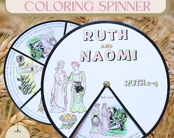May include: A printable coloring spinner featuring the story of Ruth and Naomi from the Bible. The spinner includes illustrations of Ruth and Naomi, along with the text "Ruth 1-4" and "Ruth 1:4-18".