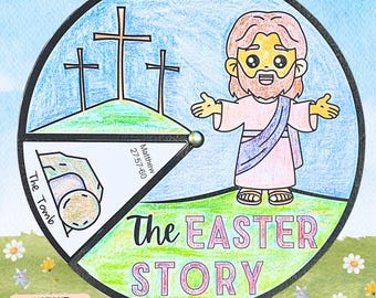 May include: A colorful printable Easter story wheel with a cartoon illustration of Jesus, three crosses, and a tomb with a rolling stone. The wheel is divided into four sections with the text "The Easter Story", "Matthew 27:57-60", "The Tomb", and a cartoon illustration of Jesus with outstretched arms.