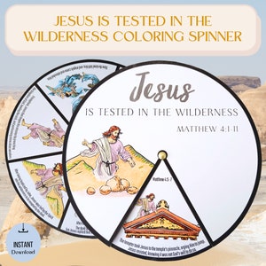 Jesus Is Tested in the Wilderness Coloring Spinner Wheel, Matthew 4:1-11 Sunday School Bible Lesson, Printable Jesus in the Desert Craft
