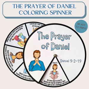 May include: A printable colouring spinner with a blue and white background. The spinner features a picture of Daniel praying and the text "The Prayer of Daniel" and "Daniel 9:2-19".