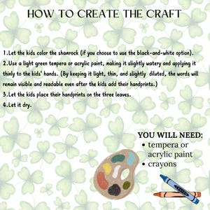 May include: Instructions for creating a shamrock craft using green tempera or acrylic paint and crayons. The instructions include letting children color the shamrock, apply paint to their hands, and place their handprints on the leaves. The image shows a paint palette, crayons, and a shamrock with handprints.