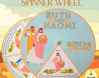May include: A colorful spinner wheel with illustrations of Ruth and Naomi from the Bible. The wheel is divided into sections with text and images depicting their story. The text includes "Ruth and Naomi", "Ruth 1-4", and "Ruth 2:2-3".