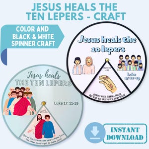 Jesus Heals Ten Lepers Craft, Printable Gratitude Bible Lesson, Jesus’ Miracles Coloring Spinner Wheel for Kids, Sunday School Activity