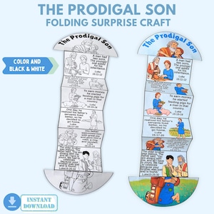 May include: A folding surprise craft titled "The Prodigal Son" with illustrations and text from Luke 15:11-32. The craft is available in color and black & white versions, with an "Instant Download" option.