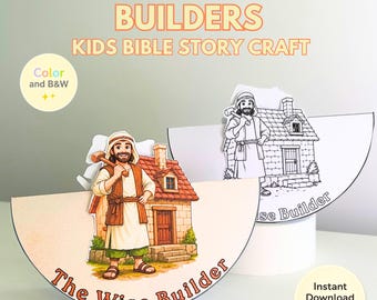 Puede incluir: Un set de manualidades en papel titulado Wise and Foolish Builders Kids Bible Story Craft con un constructor sabio a color junto a una casa y un contorno en blanco y negro. El texto dice The Wise Builder y Wise Builder con Color and B&W.