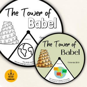 May include: Two illustrated circles with the title "The Tower of Babel" and a black and white illustration of the tower on the left and a colored illustration of the tower on the right. The text "Genesis 11:1" and "Genesis 11:9" are included in the circles.
