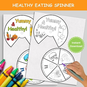 May include: Two printable "Healthy Eating Spinner" activity sheets. Each sheet features a circular design with the words "Yummy & Healthy!" and illustrations of fruits and vegetables. One sheet has a hand coloring the spinner. The text "Instant Download" is on the right.