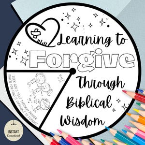 Printable Forgiveness Coloring Wheel, Sunday School Craft, Forgiveness Bible Lesson Activity, Scripture-Based Forgiveness Homeschool Project