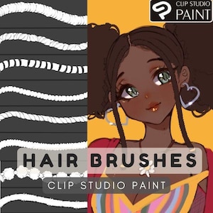 May include: A set of Clip Studio Paint hair brushes for digital art. The brushes are shown as white lines on a black background. The text "HAIR BRUSHES" and "CLIP STUDIO PAINT" are also shown in the image.