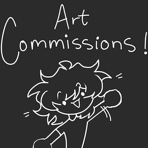 May include: White line art on a black background. The text "Art Commissions!" is written in a playful font above a cartoon character with spiky hair and a raised arm. The character has a happy expression.