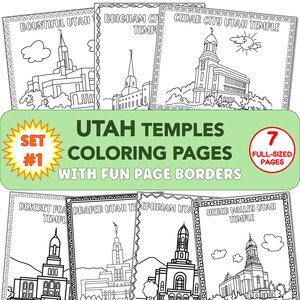 Puede incluir: Un conjunto de siete páginas para colorear en blanco y negro que representan diferentes templos de Utah. El título del conjunto es "Utah Temples Coloring Pages" con el subtítulo "With Fun Page Borders".