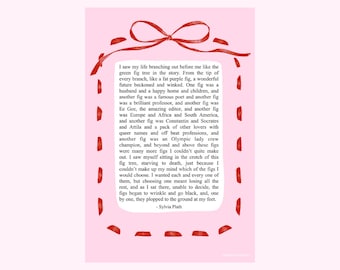Fig Tree Poem Analogy Poster with Coquette - inspired bows| Digital Download PDF | The Bell Jar Quote by Sylvia Plath