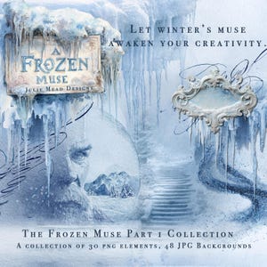 Puede incluir: Una obra de arte digital con temática invernal. La imagen presenta el texto "A Frozen Muse" y "Let Winter's Muse Awaken Your Creativity". La obra de arte incluye texturas heladas, un retrato y un marco decorativo. La colección incluye 30 elementos PNG y 48 fondos JPG.