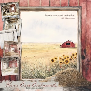May include: Watercolor illustration of a red barn in a field of wheat and sunflowers. The image includes the text "Little treasures of prairie life. 22 JPG Backgrounds" and "Prairie Barn Backgrounds Julie Mead Designs."