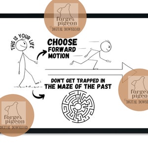 Choose Forward Motion Inspired by Phil Stutz