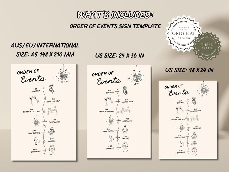 Pu&ograve; includere: Tre cartelli stampabili per l'ordine degli eventi del matrimonio in diverse dimensioni: 18 x 24 pollici, 24 x 36 pollici e A5 (148 x 210 mm). Ogni cartello presenta una sequenza temporale degli eventi del matrimonio con una palla da discoteca e altre icone legate al matrimonio.