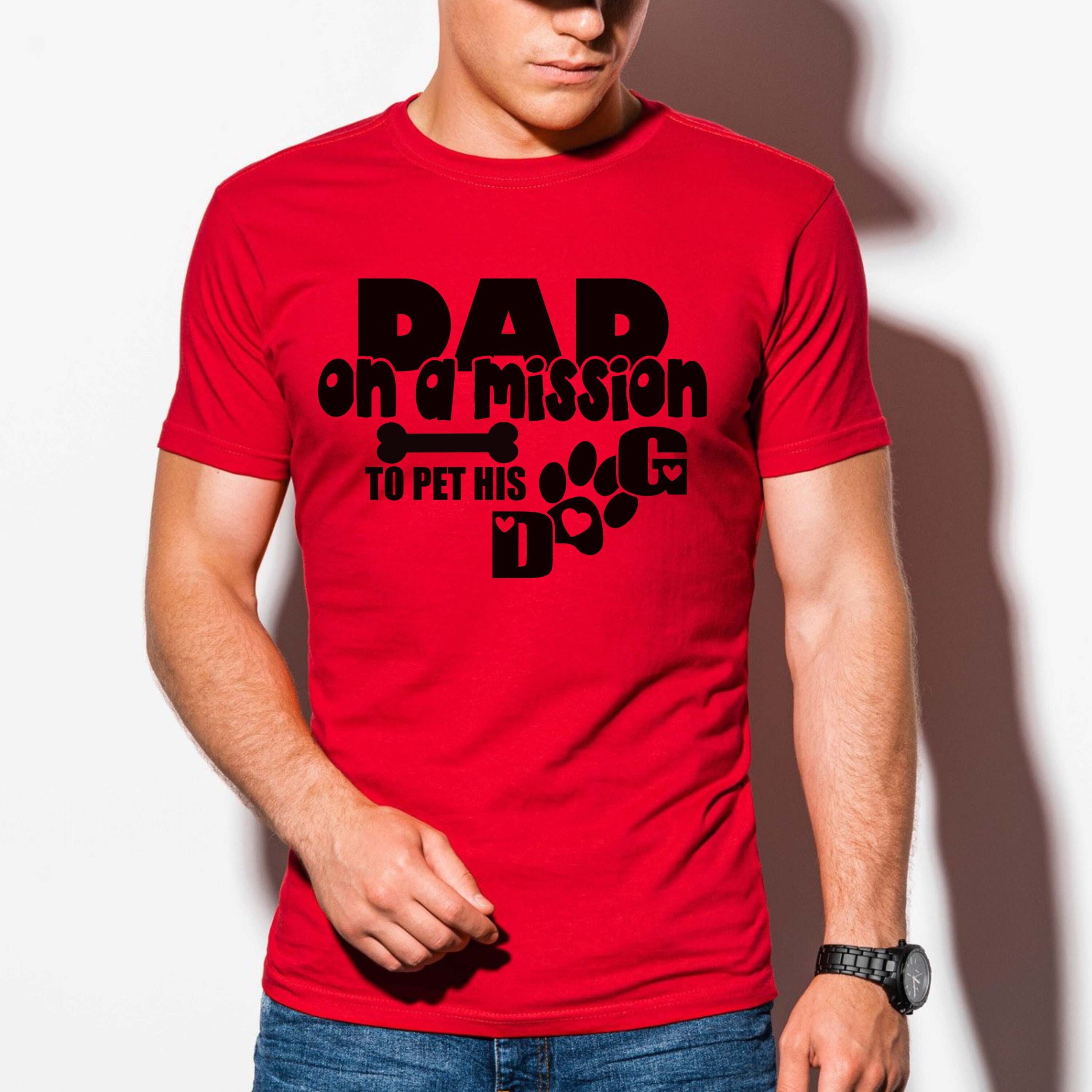 Dog Dad Shirt Dog Dad Gift Daddy Gifts Dad Birthday Gift Etsy Canada