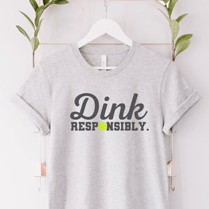 Funny Pickleball Shirt | Funny Pickleball Dink Shirt | Gift for Pickleball Player | Funny Pickleball Tshirt | Pickleball Player Shirt