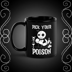 Pick Your Poison Doll Mug