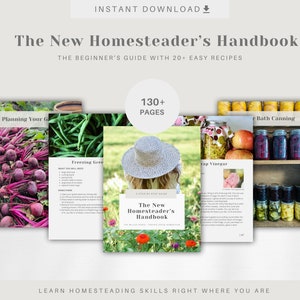 The New Homesteader's Handbook