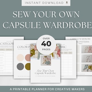 Sew Your Own Capsule Wardrobe Planner for Creative Makers and Sewists (Editable Canva Template + Printable))