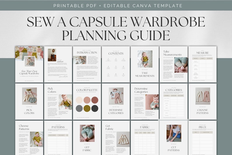 May include: A printable PDF guide with images and text on how to sew a capsule wardrobe. The guide includes sections on taking measurements, choosing colors, patterns, and fabrics.