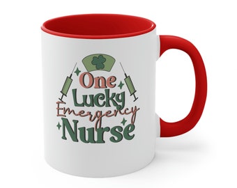 Emergency Nurse, ER Nurse, St. Patrick's Day, Shamrock, Lucky, St. Paddys Day, Irish day, Gift, Accent Coffee mug