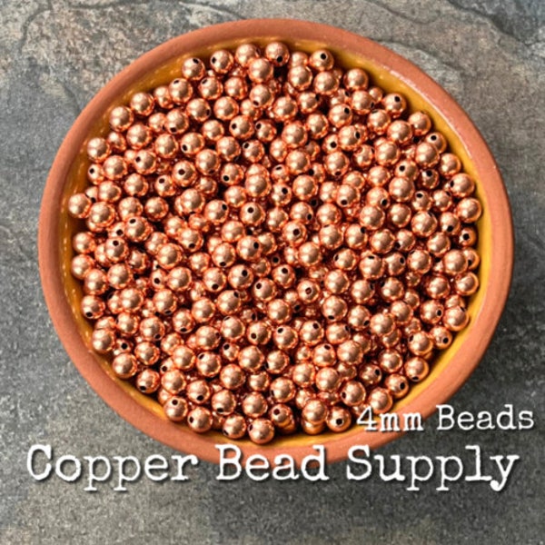4mm Copper Round Smooth Beads - Raw & Untreated Copper - Ready to Oxidize, Seal or Patina - Jewelry Making and Design