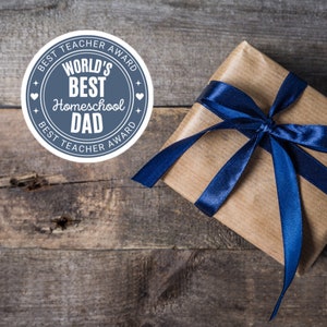 Homeschool Fathers Day Sticker Homeschooling Geschenk für Dad Sticker Bester Lehrer Welten Bester Homeschool Dad Award Sticker von Homeschooler