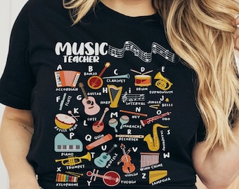 Music Teacher Shirt for Music Teacher T Shirt Music Teacher T-shirt Alphabet Tee Music Teacher ABC Shirt Gift for Music Educator Shirt