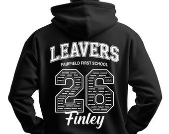 Fairfield First Leavers Hoodies 2026 - Custom Leavers Top