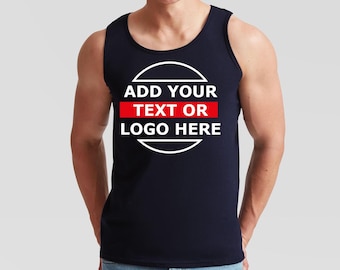 Custom Vest / Tank Top - Your Logo or Text Summer Vest - Personalised Vest for him or her - Tank Top gift for Christmas, or Any Occasion