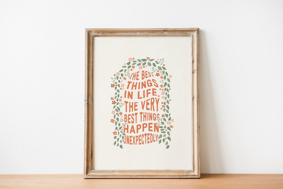 The Best Things in Life Happen Unexpectedly Poster | Greece Inspired ...