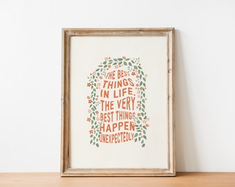The Best Things in Life Happen Unexpectedly Poster | Greece Inspired Print | Musical  Lyric Wall Art | Summer Wall Decor