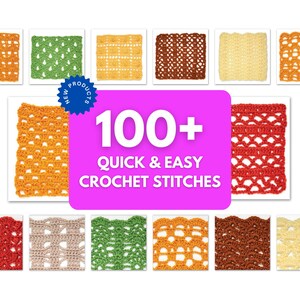 Könnte beinhalten: Eine Collage aus bunten Häkelmustern mit dem Text "100+ Schnelle & Einfache Häkelmaschen" in einem rosa Kasten. Die Muster sind in Reihen und Spalten angeordnet, wobei jedes Muster ein anderes Maschenmuster zeigt.