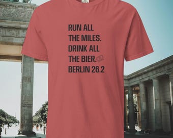Run All the Miles Berlin 26.2 Shirt – 2025 Marathon Running Gift Tee for Distance Runners
