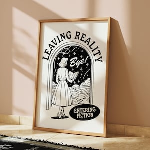 Raus aus der Realität und rein in die Fiktion | Vintage Buch, Wand-Kunst-Plakat, literarische Dekoration für Buchliebhaber, trendiger Retro-Druck